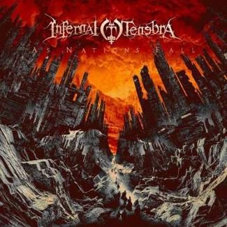 INFERNAL TENEBRA As Nations Fall CD