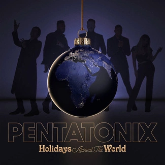 PENTATONIX Holidays Around The World CD