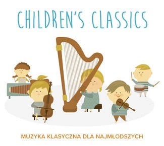 VARIOUS Children's Classics - Muzyka Klasyczna Dla Najmlodszych CD