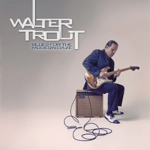 TROUT, WALTER Blues For The Modern Daze 2 LP
