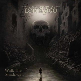 LORD VIGO Walk The Shadows CD