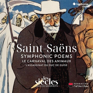 SAINT-SAENS Symphonic Poems - Le Carnaval Des Animaux - L'Assassinat Du Duc De Guise Les Siecles Roth 2CD DIGIPAK