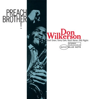 WILKERSON, DON Preach Brother / Classic Vinyl Reissue LP