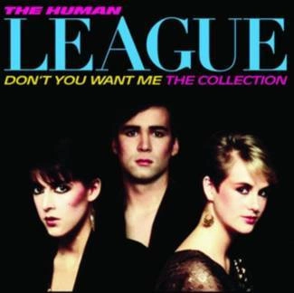 HUMAN LEAGUE Human League - Dont You Want Me The Collection CD