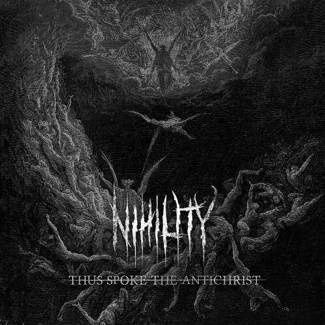 NIHILITY Thus Spoke The Antichrist CD