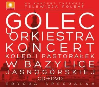 GOLEC UORKIESTRA Koncert Koled I Pastoralek W Bazylice Jasnogorskiej W Czestochowie (cd+dvd) - Edycja Specjalna 2CD