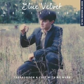 TUXEDOMOON & CULT WITH NO NAME Blue Velvet Revisited CD DIGIPAK