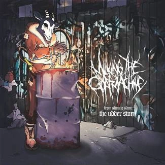 MILKING THE GOATMACHINE From Slum To Slam The Udder Story Limited Edition CD DIGIPAK