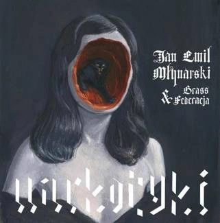 JAN EMIL MŁYNARSKI & BRASS FEDERACJA Narkotyki CD DIGIPAK