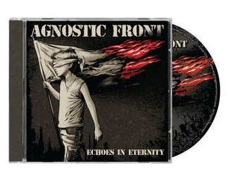 AGNOSTIC FRONT Echoes In Eternity CD