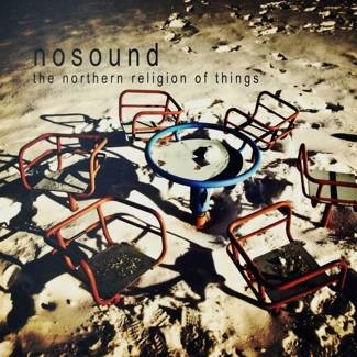 NOSOUND The Northern Religion Of Things CD DIGIPAK