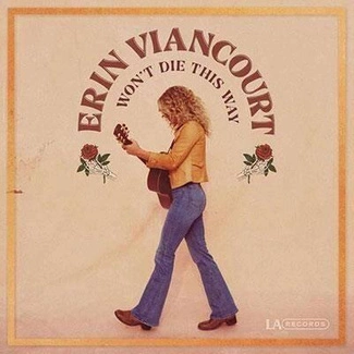 VIANCOURT, ERIN Won't Die This Way CD DIGIPAK