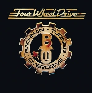 BACHMAN-TURNER OVERDRIVE Four Wheel Drive CD