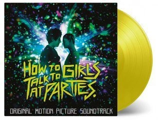 OST How To Talk To Girls At Parties 2LP