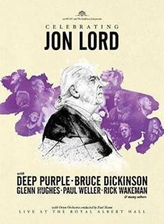 JON LORD DEEP PURPLE & FRIENDS Celebrating Jon Lord Dvd