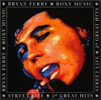 ROXY MUSIC Street Life - 20 Great Hits CD