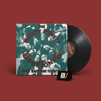 MIGHTY MIGHTY BOSSTONES Don't Know How To Party LP