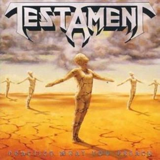 TESTAMENT Practice What You Preach CD