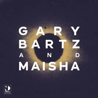 GARY BARTZ & MAISHA Night Dreamer Direct To Disc Sessions LP