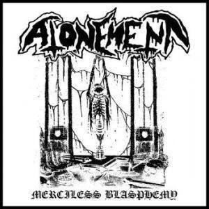 ATONEMENT Merciless Blasphemy CD