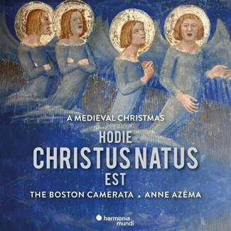 BOSTON CAMERATA ANNE AZEMA Hodie Christus Natus Est CD DIGIPAK