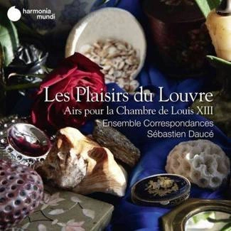 ENSEMBLE CORRESPONDANCES SEBASTIEN Les Plaisirs Du Louvre Airs Pour La CD DIGIPAK