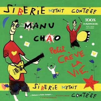 MANU CHAO Siberie M'Etait Conteee 2LP