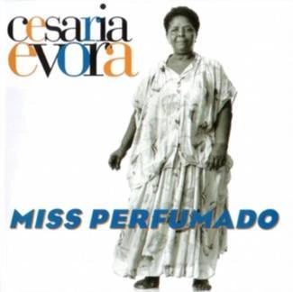 EVORA, CESÁRIA Miss Perfumado CD
