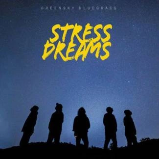 GREENSKY BLUEGRASS Stress Dreams CD DIGIPAK