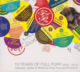 PRINS THOMAS  10 Years Of Full Pupp (2004 - 2014) 2CD