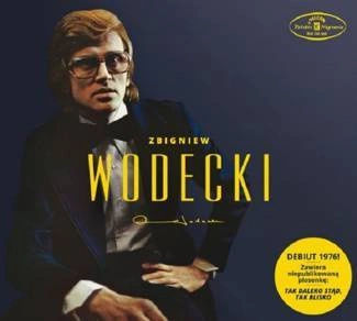 WODECKI, ZBIGNIEW Zbigniew Wodecki (debiut 1976) CD