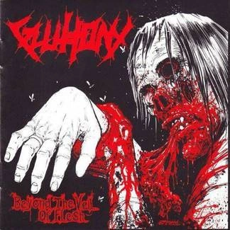 GLUTTONY Beyond The Veil Of Flesh CD