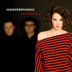 HOOVERPHONIC Night Before LP