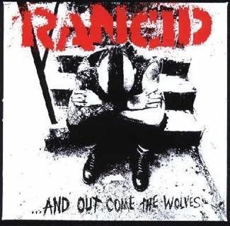 RANCID ... And Out Come The Wolves Remastered CD