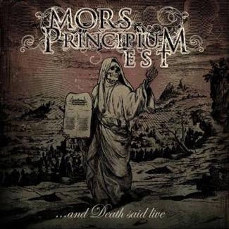 MORS PRINCIPIUM EST ...and Death Said Live CD