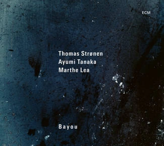 STRONEN, THOMAS Bayou CD
