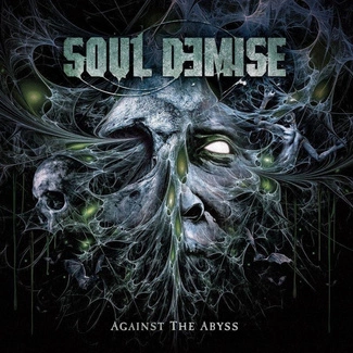 SOUL DEMISE Against The Abyss CD