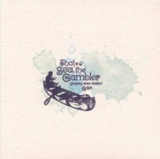 ALAN ISAKOV, GREGORY That Sea The Gambler LP