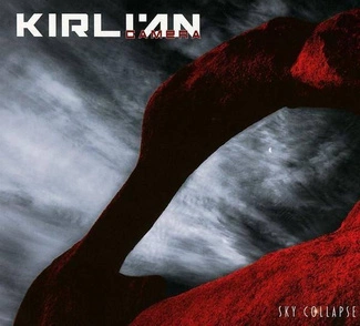 KIRLIAN CAMERA Sky Collapse CD DIGIPAK