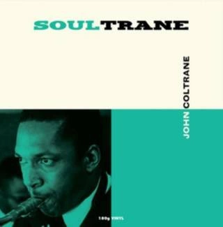JOHN COLTRANE Soultrane LP