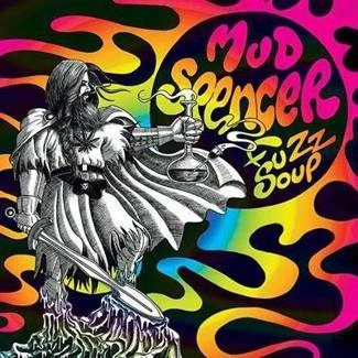 MUD SPENCER Fuzz Soup