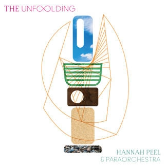 HANNAH PEEL PARAORCHESTRA The Unfolding (2lp) 2LP