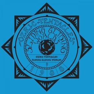 OZRIC TENTACLES Sliding Gliding Worlds CD
