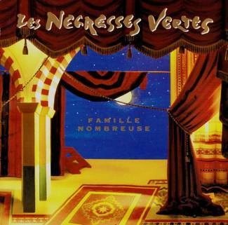 LES NEGRESSES VERTES Famille Nombreuse CD