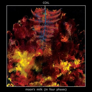 COIL Moon's Milk 2CD