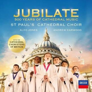 ST PAULS CATHEDRAL CHOIR Jubilate: 500 Years Of Cathedral Music CD