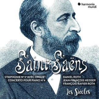 SAINT-SAENS Symphonie No 3 Concerto Pour Piano No 4 Les Siecles Roth Heisser CD DIGIPAK