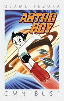 Astro Boy Omnibus Manga Astro Boy Volume 1