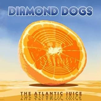 DIAMOND DOGS Atlantic Juice CD