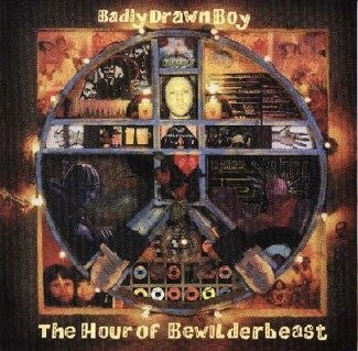 BADLY DRAWN BOY The Hour Of Bewilderbeast 2LP